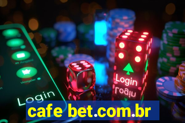 cafe bet.com.br